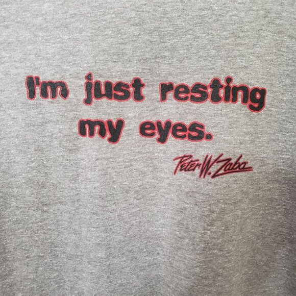 Marajuana Themed T-shirt I'm Just Resting My Eyes Peter W. Zaba Gray Size XL - Picture 4 of 5